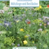 Blumenwiese Gemüseanbau Nützlinge Und Bestäuber (einjährig) (100 G) | Blumensamen Von Bertrand -Pegasu Samen Geschaft 541016 Blumenwiese Gemueseanbau Nuetzlinge und Bestaeuber einjaehrig 100 g